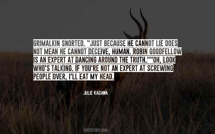 Just Lie Around Quotes #1784239