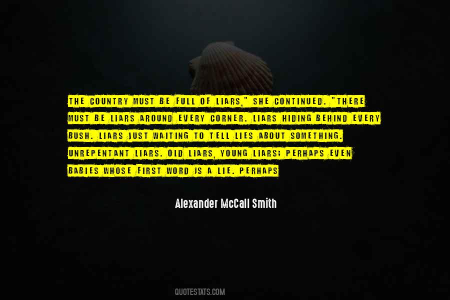 Just Lie Around Quotes #509606