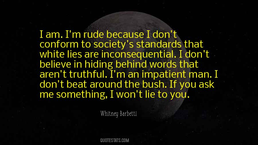 Just Lie Around Quotes #529540
