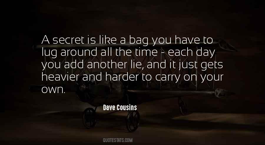Just Lie Around Quotes #974183