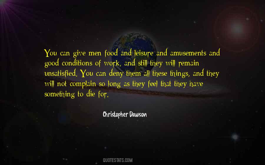 You Have Something To Give Quotes #1021741