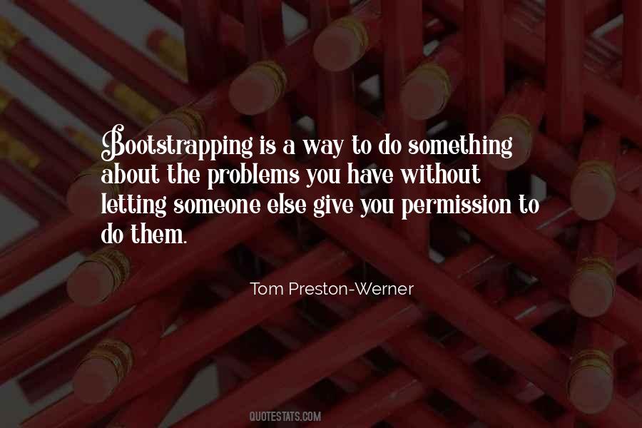 You Have Something To Give Quotes #1356266