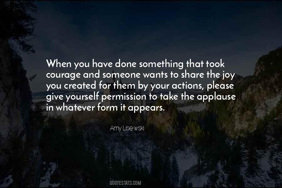 You Have Something To Give Quotes #346586