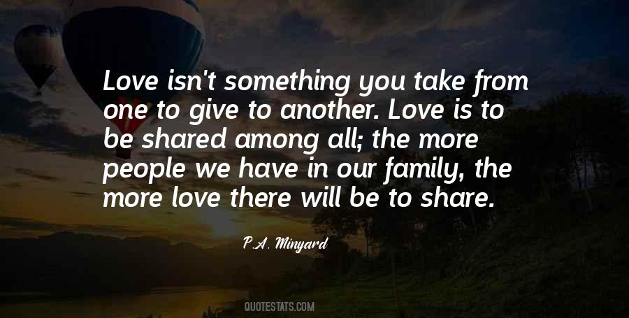 You Have Something To Give Quotes #774892