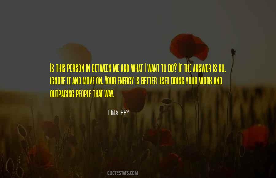 Move On To Better Quotes #176289