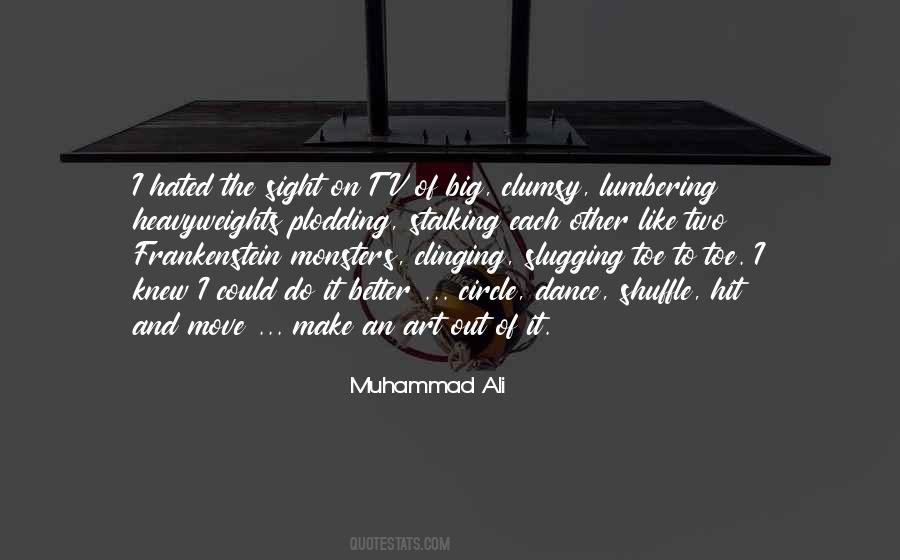 Move On To Better Quotes #928804