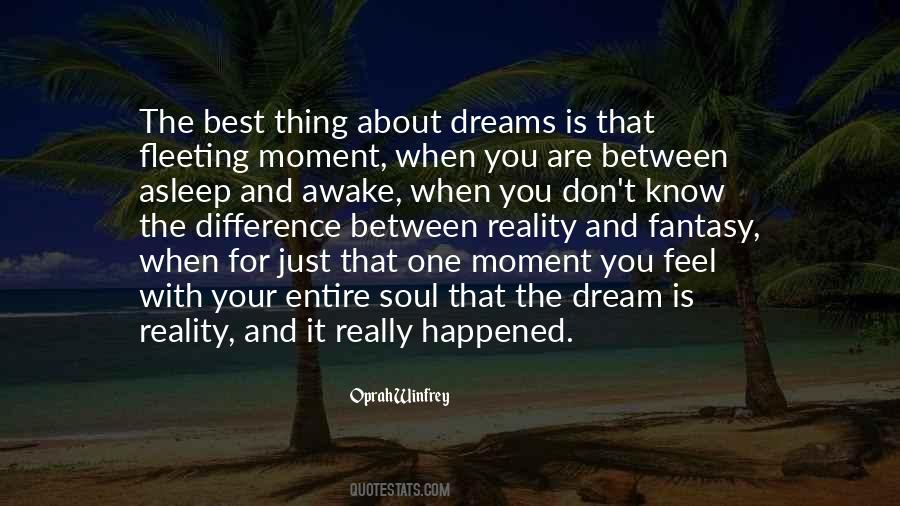 Difference Between Reality And Fantasy Quotes #1223855