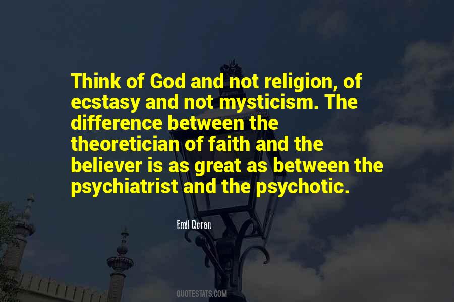 Difference Between Religion And Faith Quotes #271020