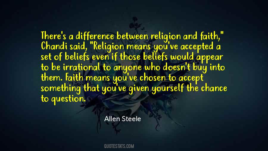Difference Between Religion And Faith Quotes #602612