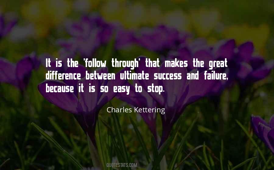 Difference Between Success And Failure Quotes #1217806