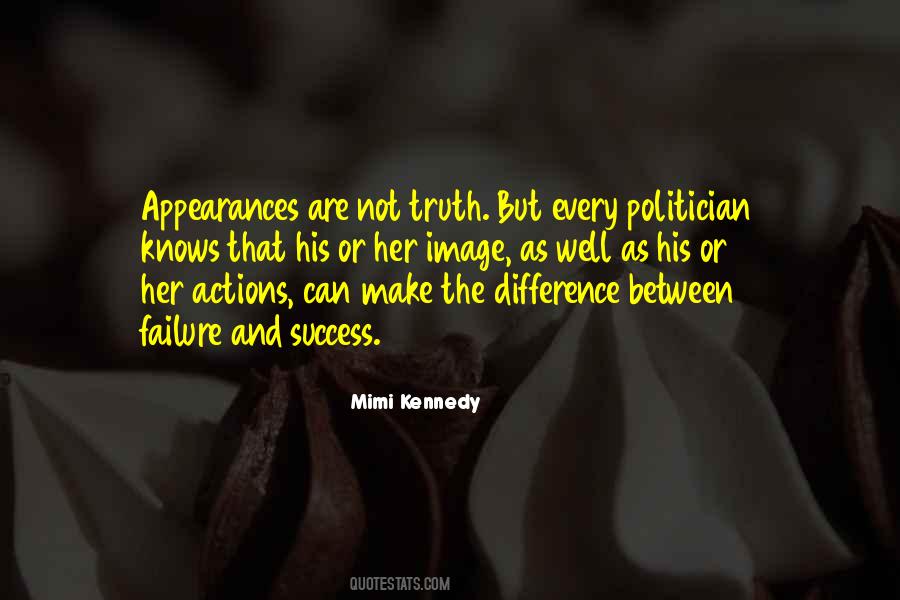 Difference Between Success And Failure Quotes #1519511