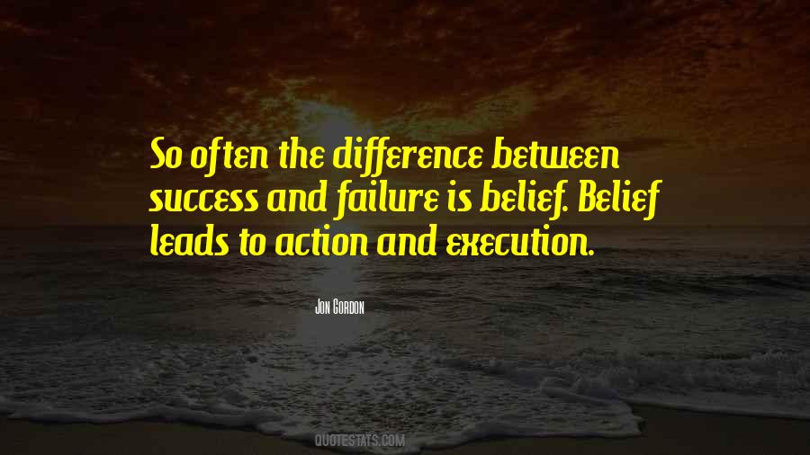 Difference Between Success And Failure Quotes #32099
