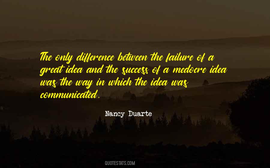 Difference Between Success And Failure Quotes #621931