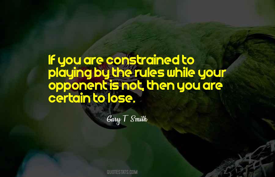 Its Ok To Lose To Opponent Quotes #1056237