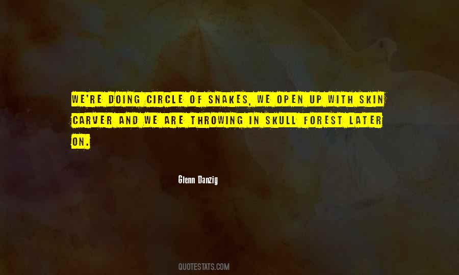 Snakes Why Did It Have To Be Snakes Quotes #582310