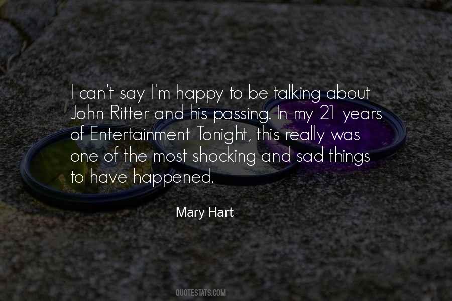 Happy That It Happened Quotes #1188108