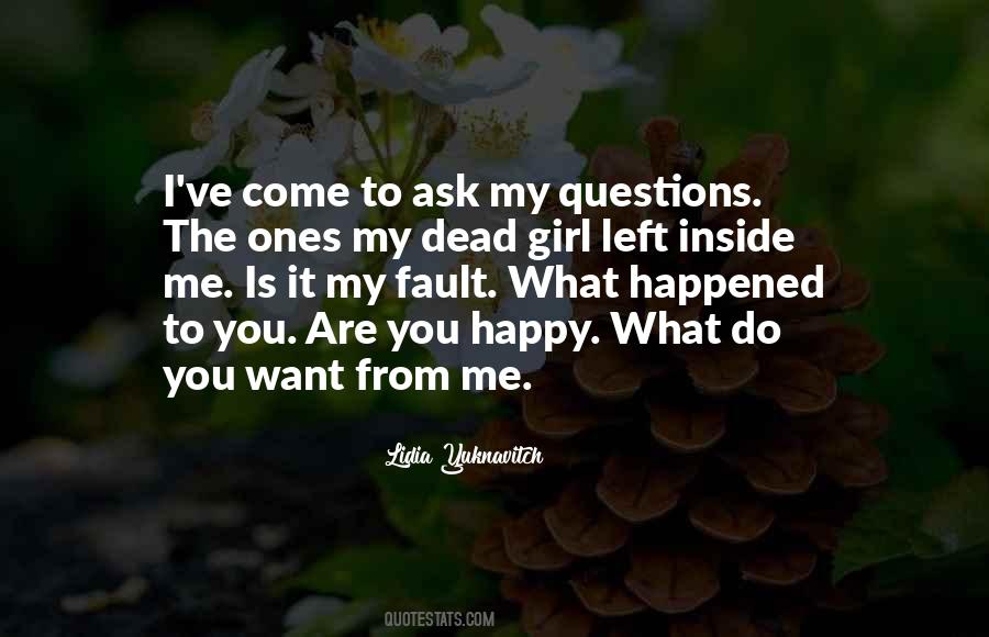 Happy That It Happened Quotes #777528