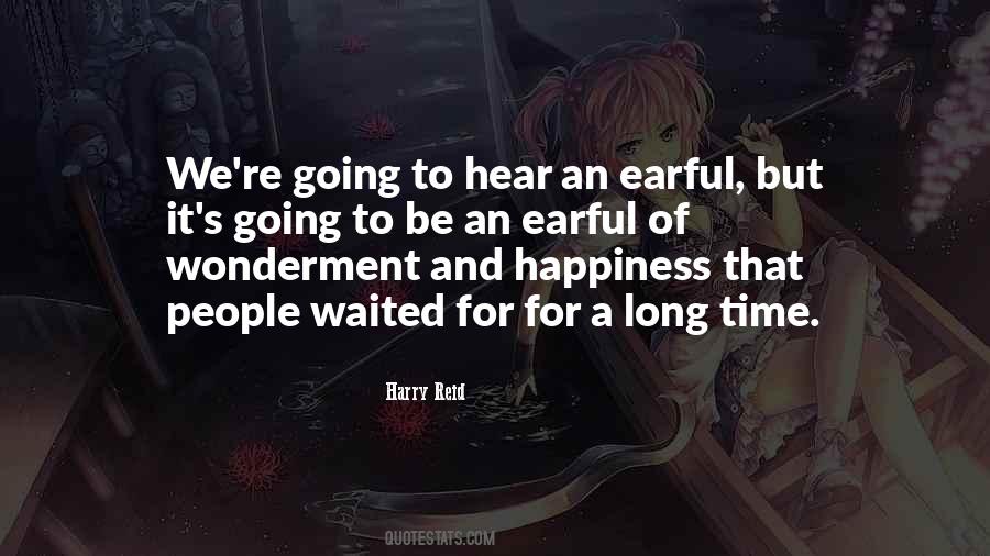 Time Of Happiness Quotes #1727072
