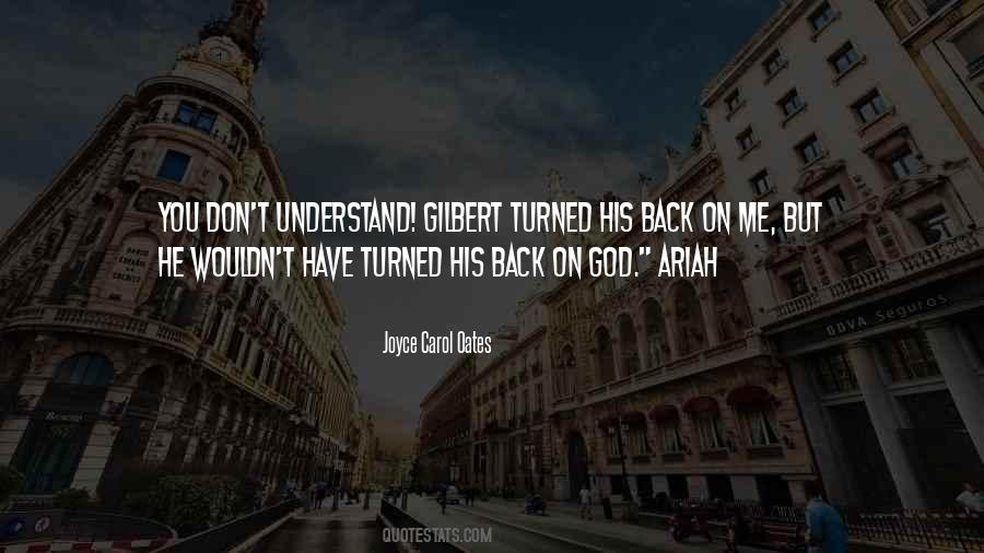 When God Got Your Back Quotes #235628