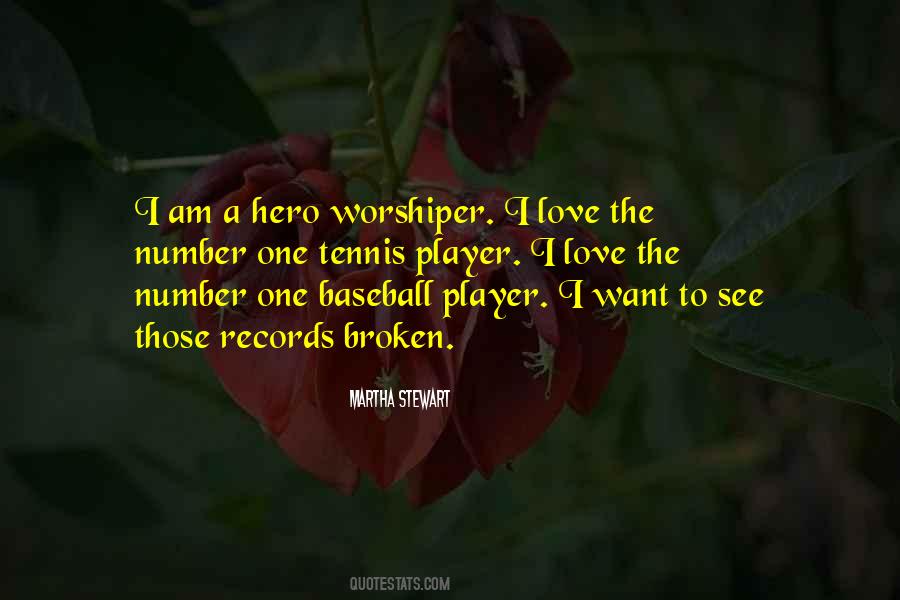 I Love Baseball Quotes #1214551