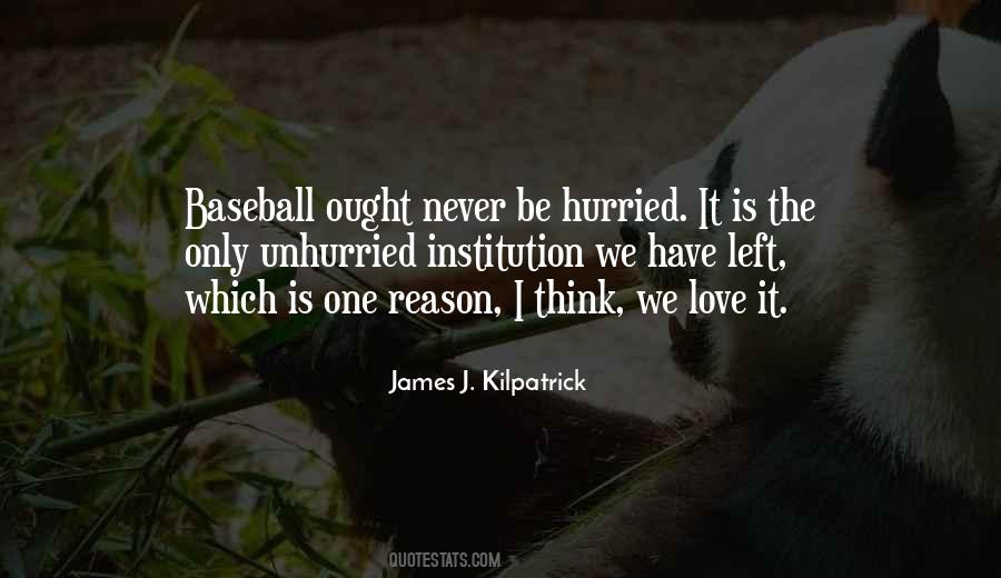 I Love Baseball Quotes #1513428