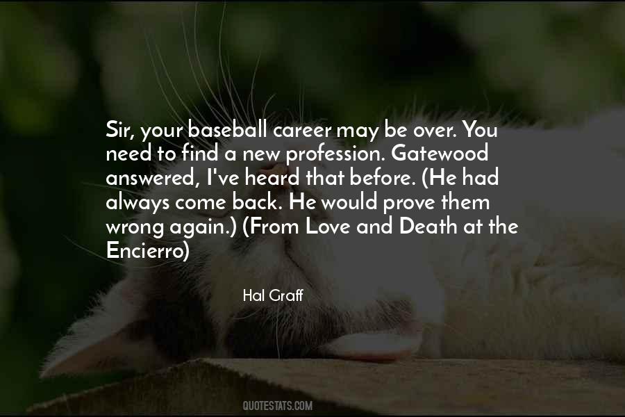 I Love Baseball Quotes #456832