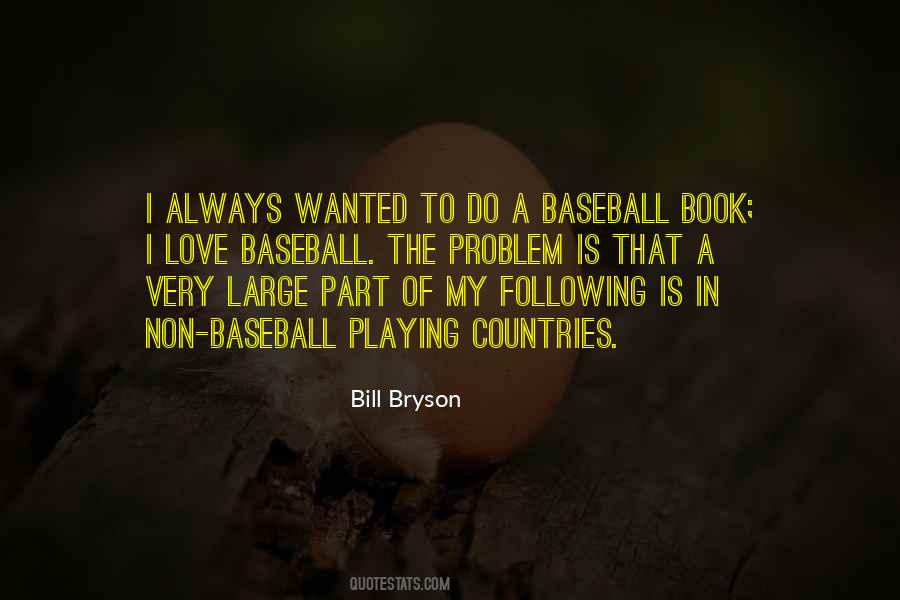 I Love Baseball Quotes #576383