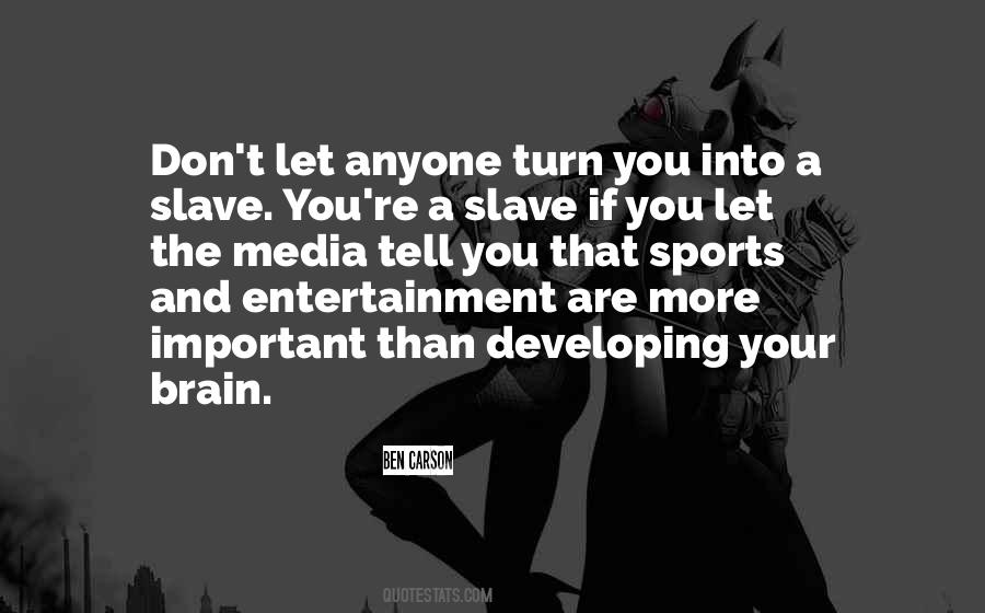 I Wish I Could Turn My Brain Off Quotes #1522665