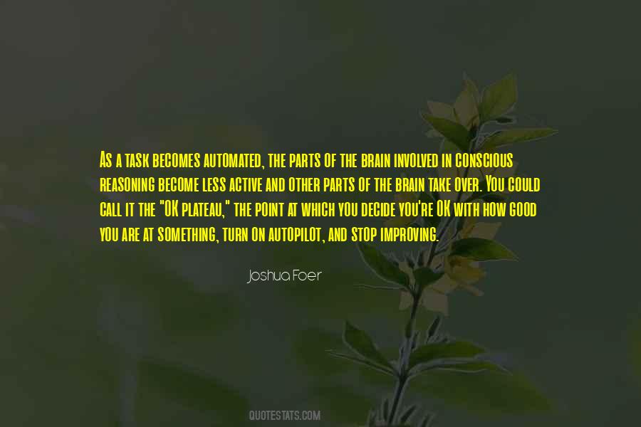 I Wish I Could Turn My Brain Off Quotes #777592