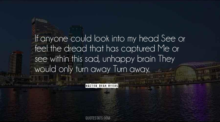 I Wish I Could Turn My Brain Off Quotes #793105