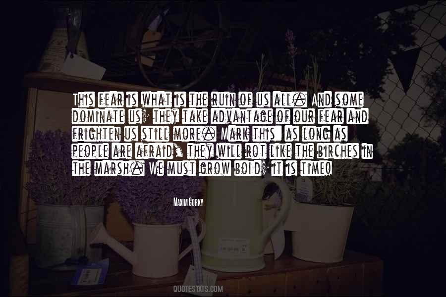 Do Not Take Advantage Of Others Quotes #70563