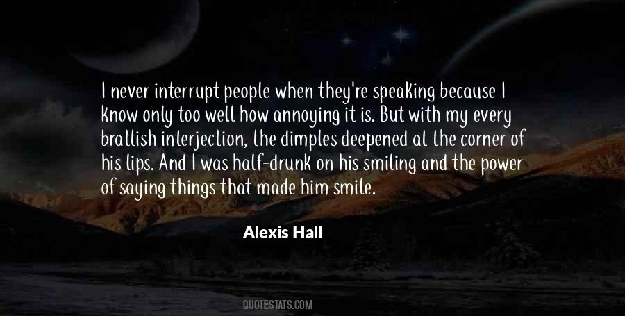 Quotes About Him Smile #1561072