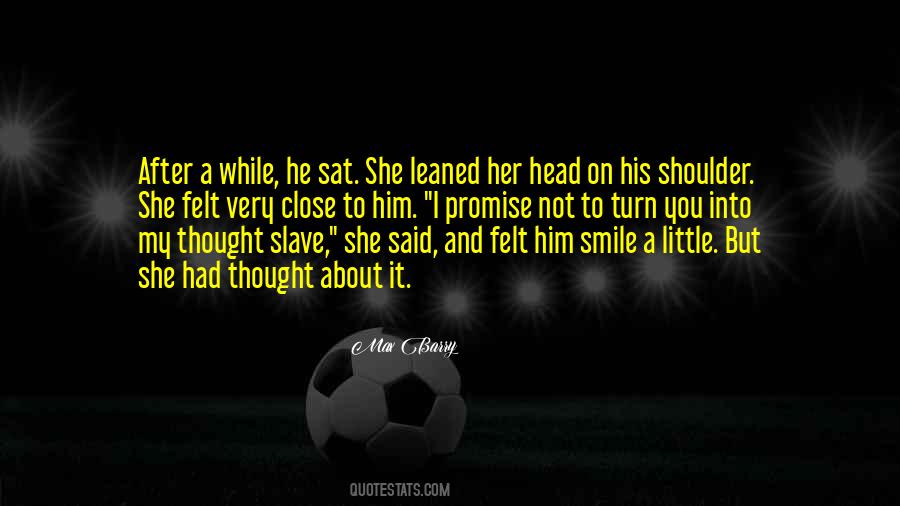 Quotes About Him Smile #712811