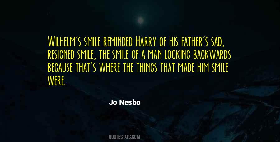 Quotes About Him Smile #893875