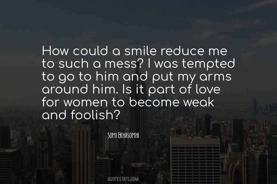 Quotes About Him Smile #898186