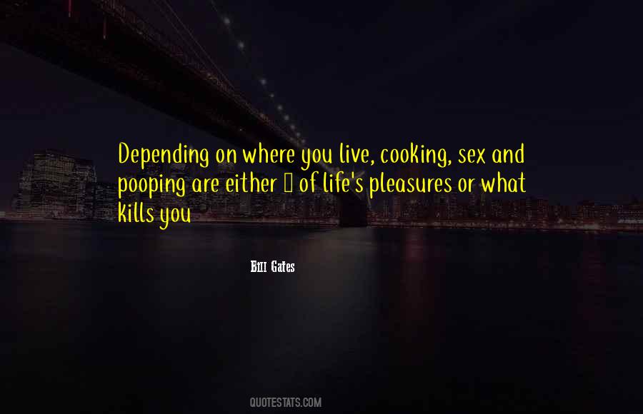 Life Kills Quotes #1016903