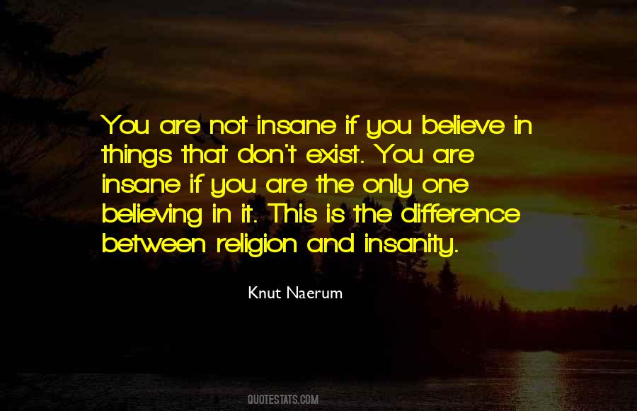 Difference In Religion Quotes #1573303