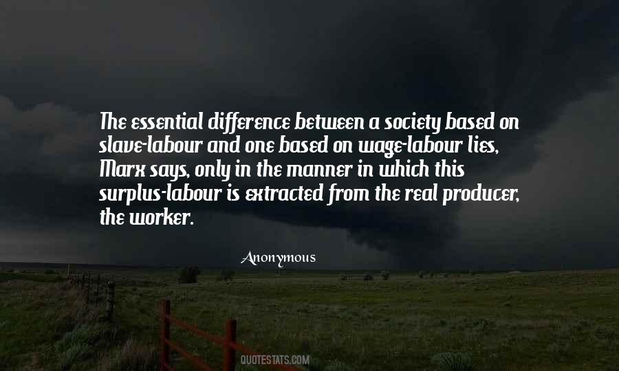 Difference In Society Quotes #1648245