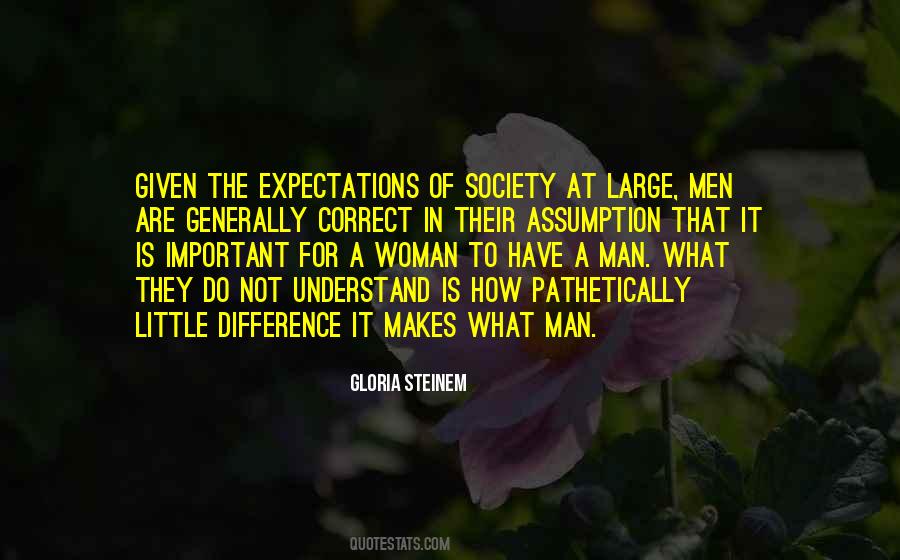 Difference In Society Quotes #1770728