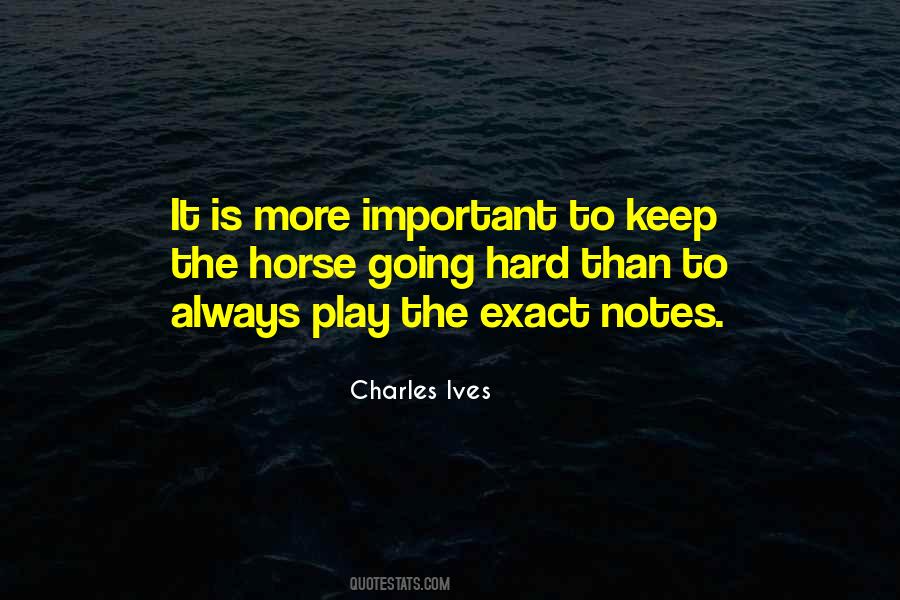 Quotes About Ives #1397520