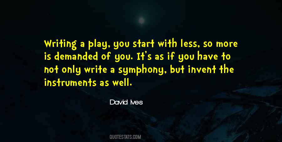 Quotes About Ives #1517854