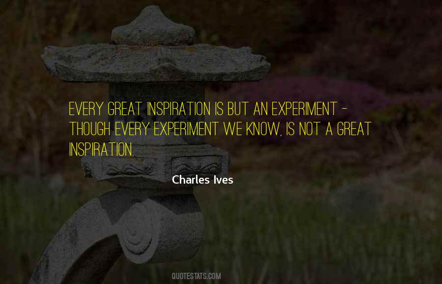 Quotes About Ives #761166