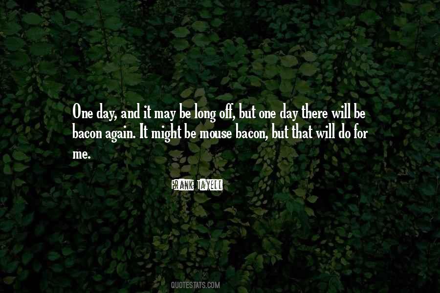 Even If The Sky Is Falling Down Quotes #466839