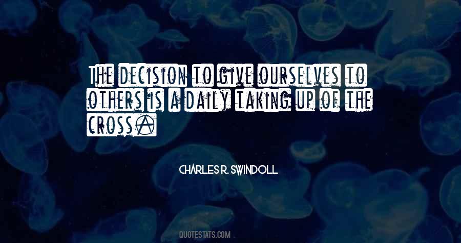 Quotes About Taking Up The Cross #525889
