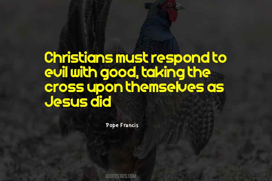 Quotes About Taking Up The Cross #839322