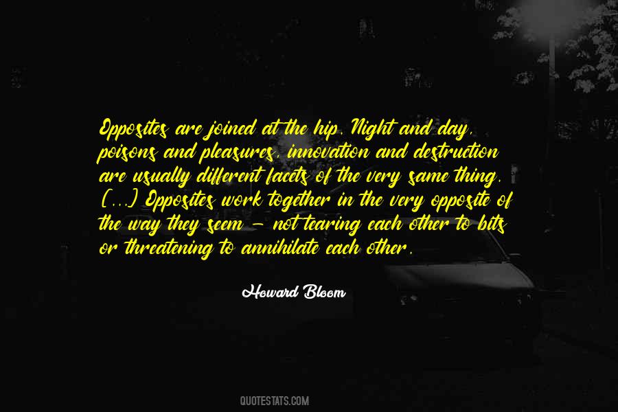 Different As Night And Day Quotes #535928