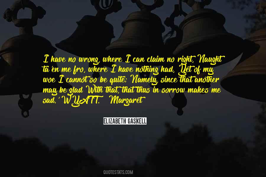 Nothing Wrong With Me Quotes #1267755