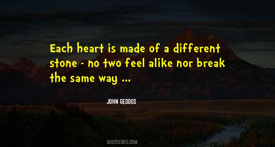 Different But Alike Quotes #1089547