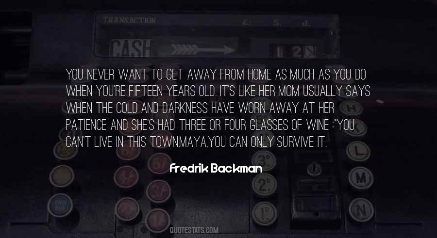 Had To Do This Quotes #148515