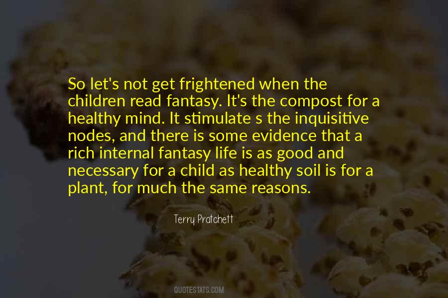 Life Is A Fantasy Quotes #1725337